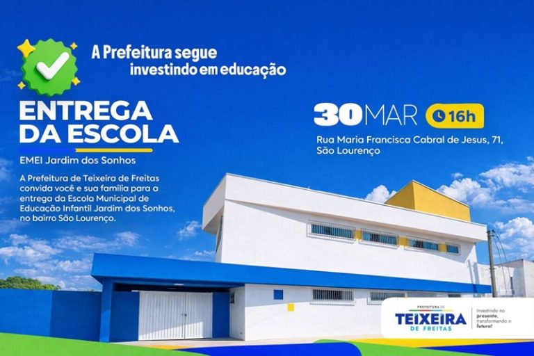 Expansão da rede pública de ensino infantil em Teixeira de Freitas com inauguração de nova unidade.